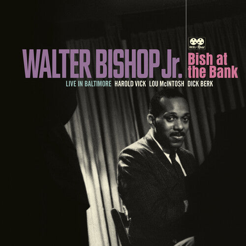 Bishop, Walter Jr. - Bish At The Bank