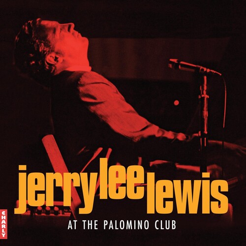 Lewis, Jerry Lee - Live Palomino Club