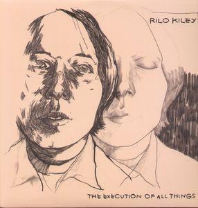 Rilo Kiley - The Execution Of All Things