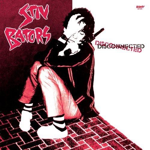 Bators, Stiv - Disconnected
