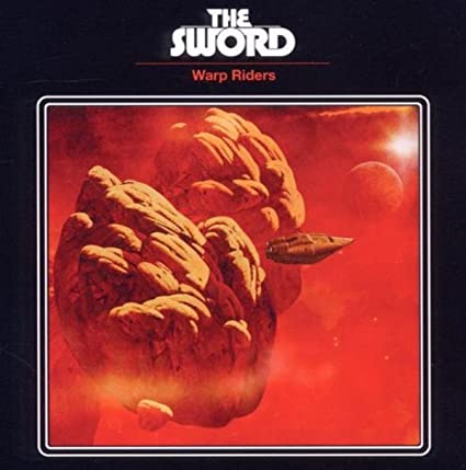 Sword, The - Warp Riders (10th Anniv)