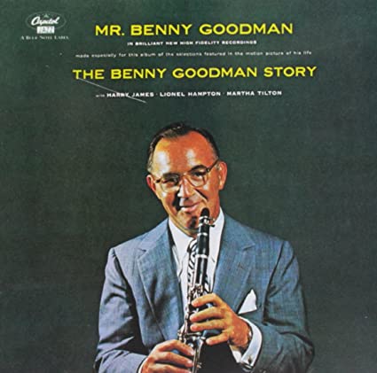 Goodman, Benny - The Benny Goodman Story