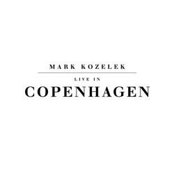 Kozelek, Mark - Live In Copenhagen