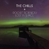 Chills, The - Rocket Science