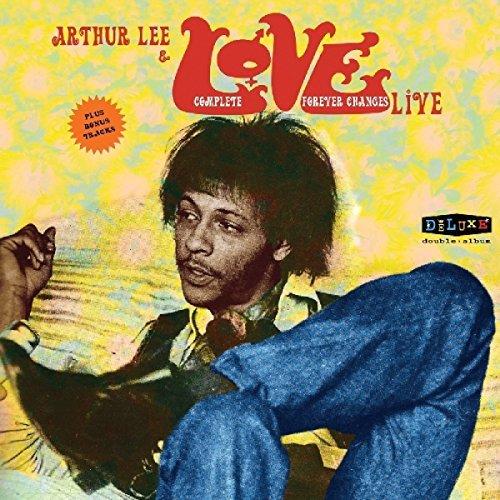 Love - Forever Changes Live