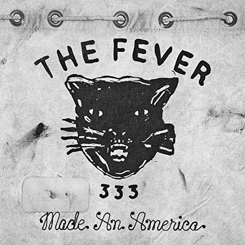Fever 333, The - Made In America