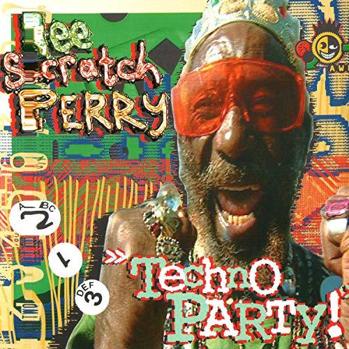 Perry, Lee Scratch - Techno Party