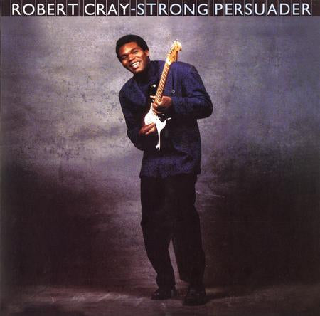 Cray, Robert - Strong Persuader