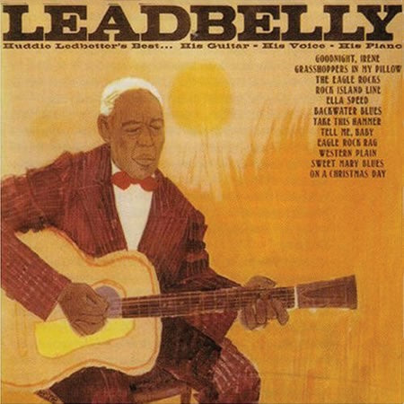 Leadbelly- Huddie Leadbetters Best