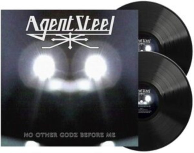 A vinyl record titled 'AGENT STEEL' with the song 'NO OTHER GODZ BEFORE ME' on it. The cover art features a close-up of a human eye with light reflections, set against a dark background.