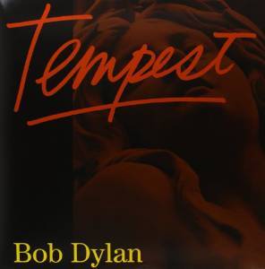 Dylan, Bob - Tempest