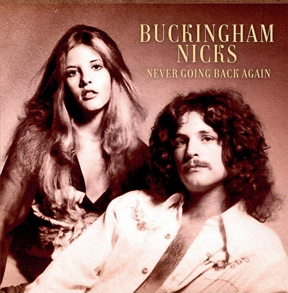 Album cover with two people and text 'Buckingham Nicks Never Going Back Again' on a sepia-toned background