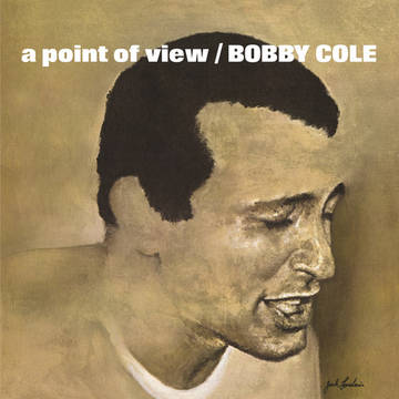 Album cover featuring a portrait of Bobby Cole with the title 'A Point Of View' written at the top.