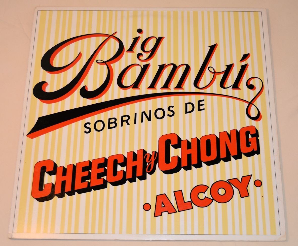 Cheech & Chong - Big Bambu