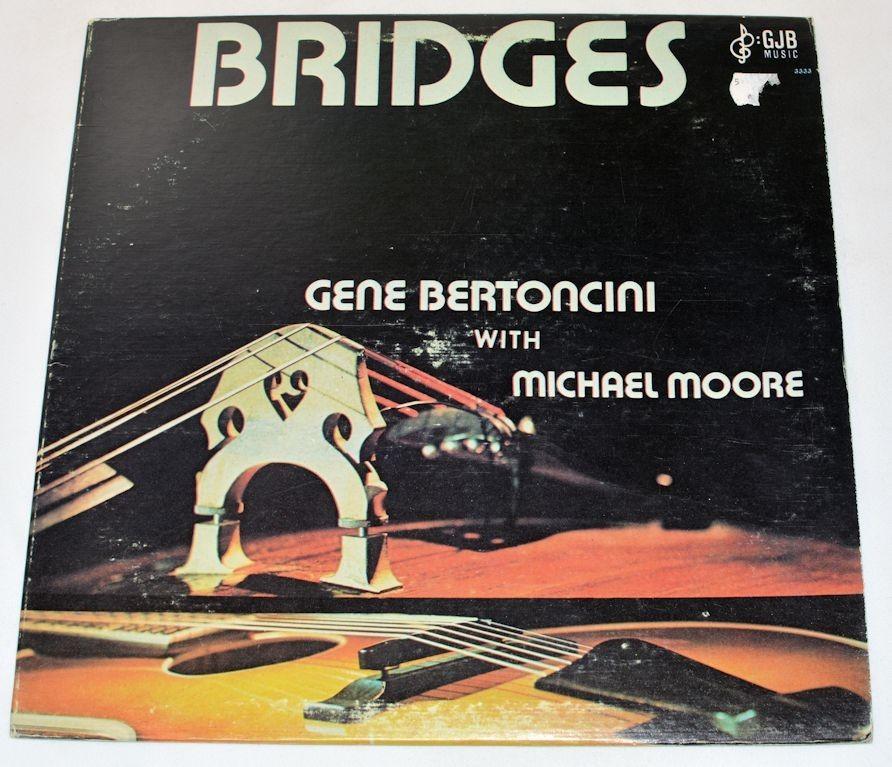 Bertoncini, Gene - Bridges
