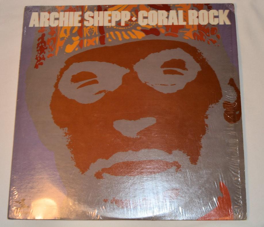 Shepp, Archie - Coral Rock