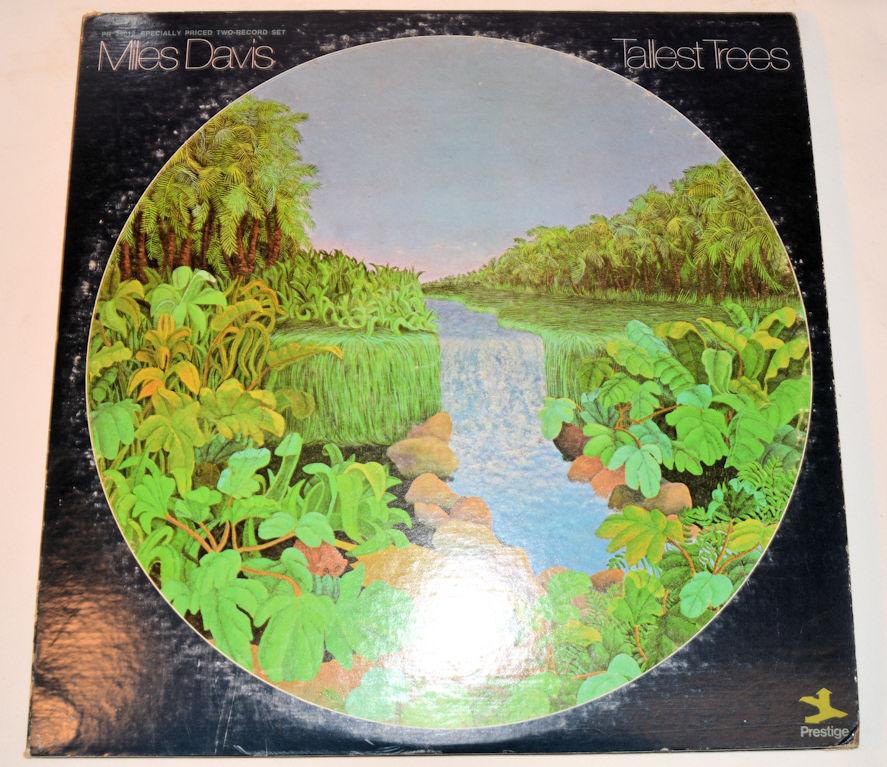 Davis, Miles - Tallest Trees