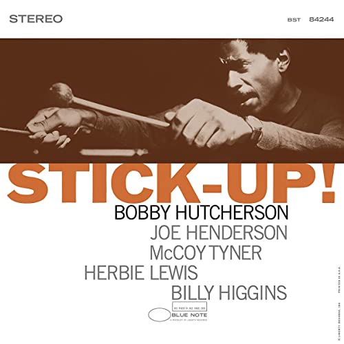 A vinyl record cover featuring the artist Bobby Hutcherson with the title 'Stick-Up!' and the band members listed below him. The album is from the Blue Note Tone Poet Series and is a limited 180gm vinyl LP.