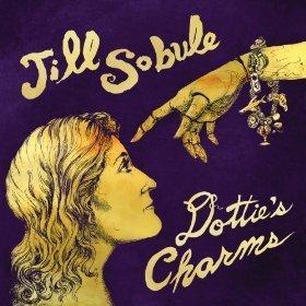 SOBULE,JILL - DOTTIE'S CHARMS