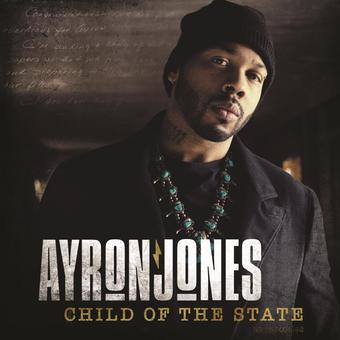Jones, Ayron - Child Of The State