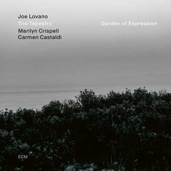 Lovano / Crispell / Castaldi - Garden Of Expression