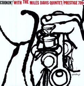 A vinyl record cover featuring a stylized drawing of a trumpet with the title 'COOKIN' WITH THE MILES DAVIS QUINTET' and track names 'If I Were a Bell', 'Stella By Starlight', 'Walkin'', 'Milestones', and 'No Blues'.