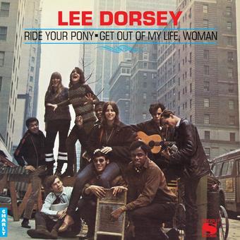 Dorsey, Lee - Ride Your Pony
