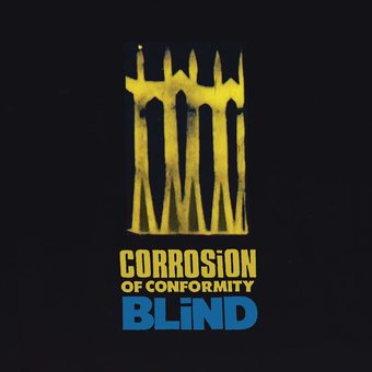Corrosion Of Conformity - Blind