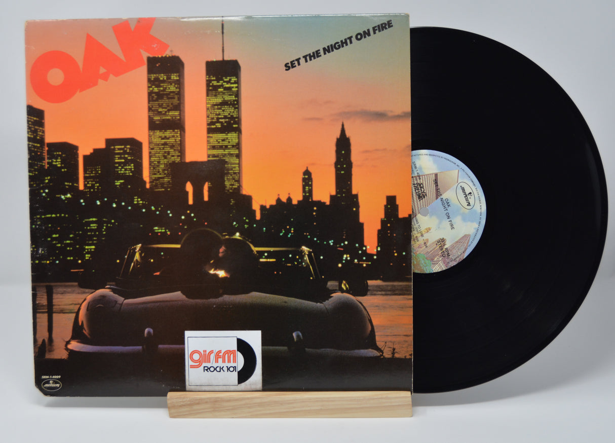 Oak - Set The Night On Fire