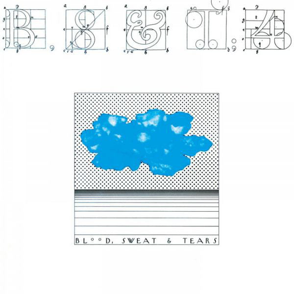 Blood, Sweat & Tears - B, S & T 4