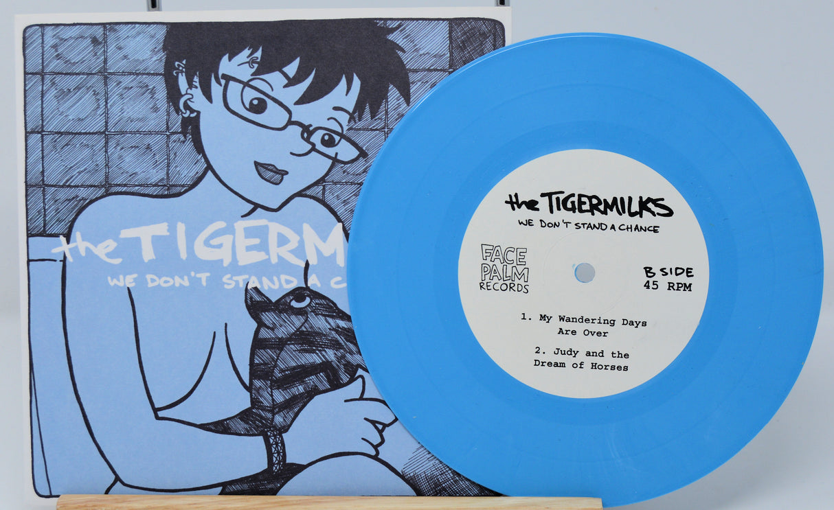 Tigermilks – We Don't Stand A Chance