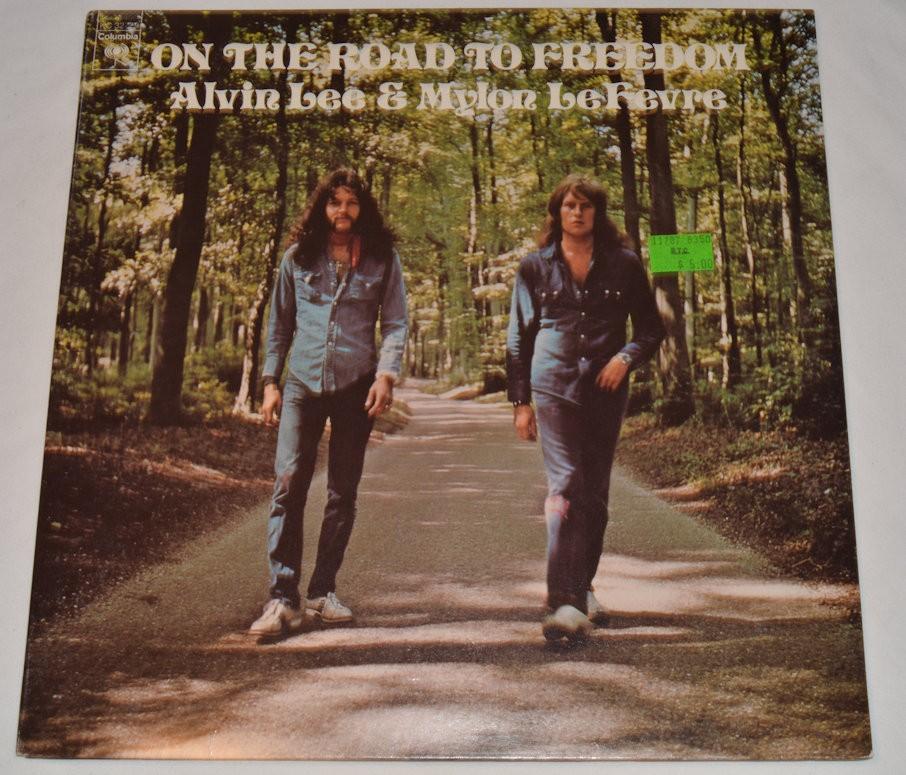 Lee, Alvin/LeFevre, Mylon - On The Road To Freedom