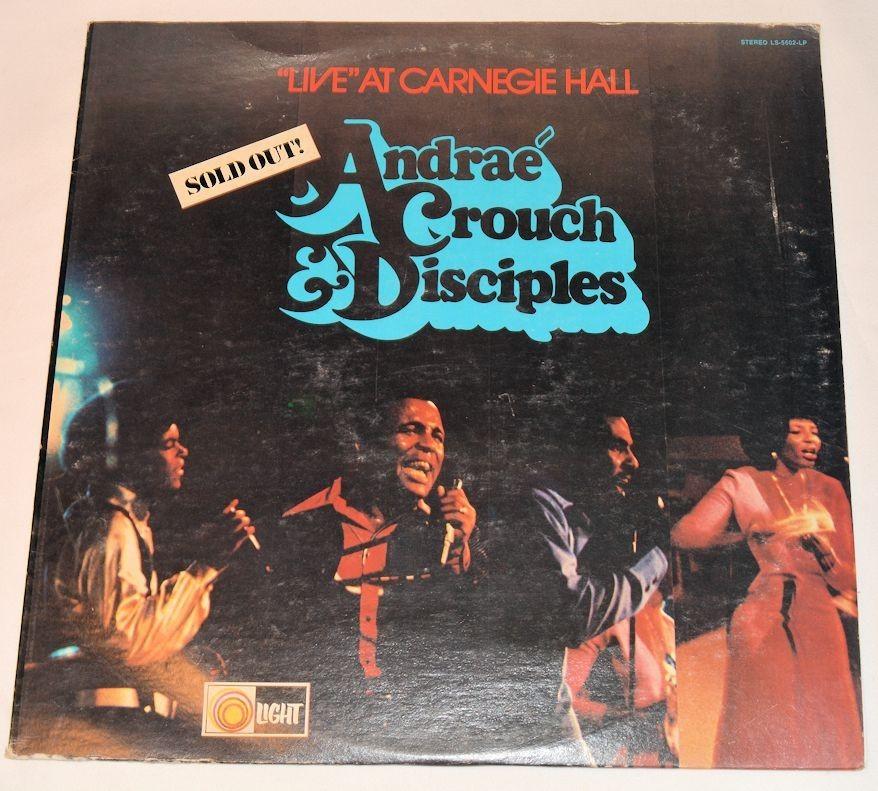 Crouch, Andrae - Live Carnegie Hall