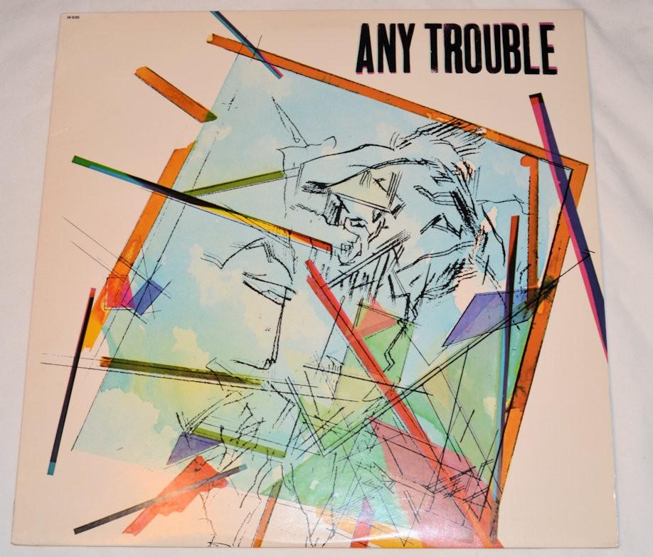 Any Trouble - Any Trouble