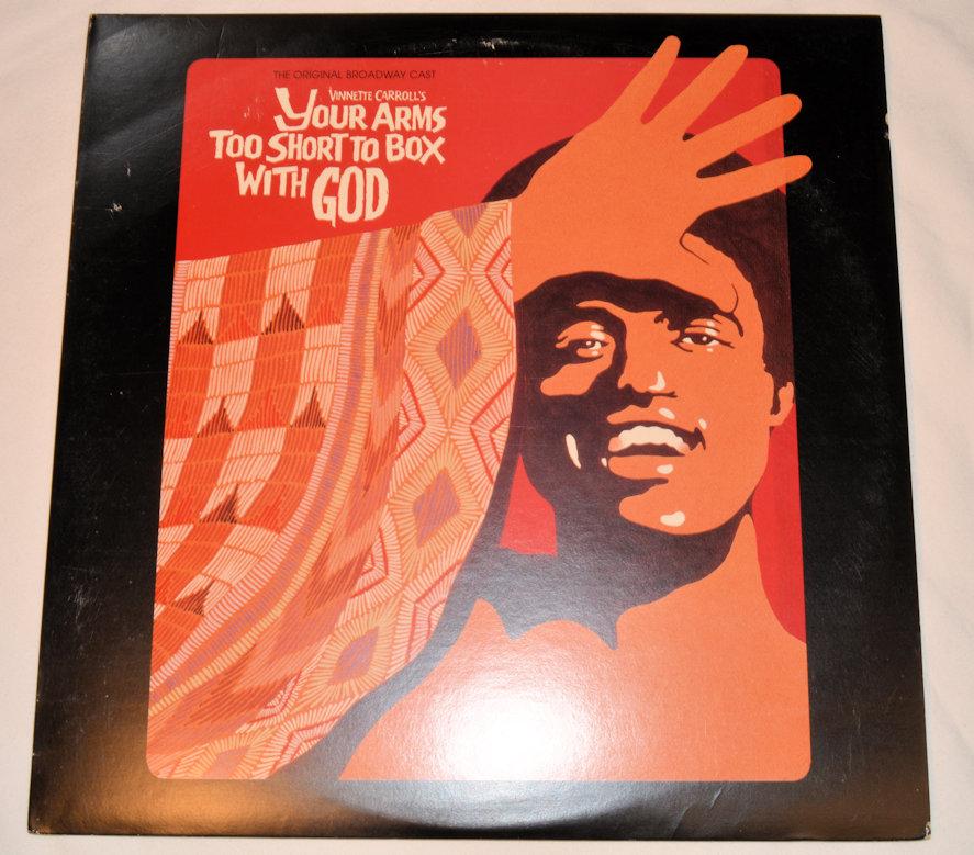 Original Cast - Your Arms Too Short To Box With God