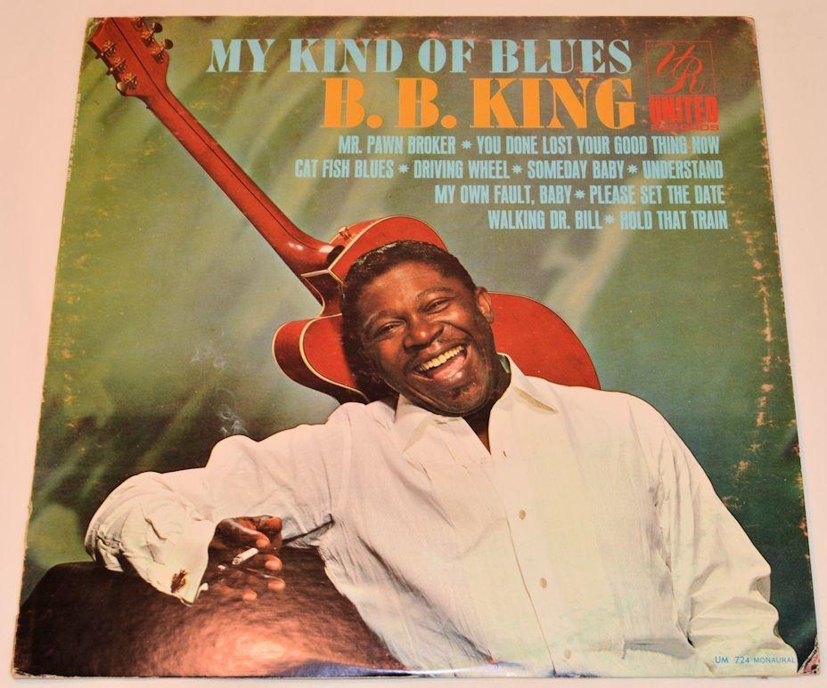 King, B.B. - My Kind Of Blues