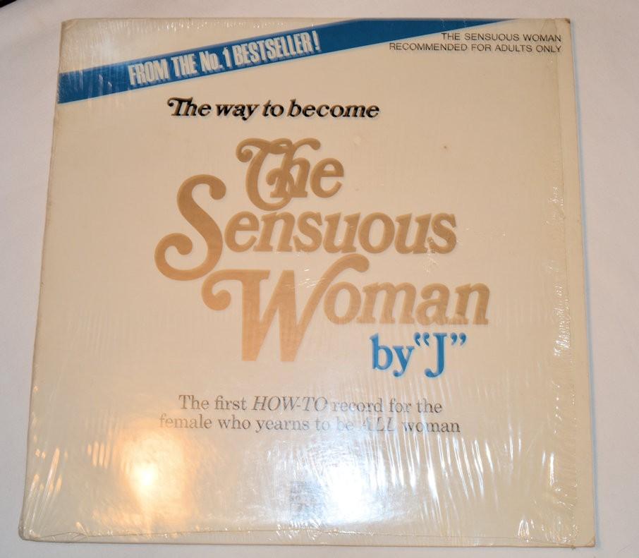 Miscellaneous - Way To Become The Sensuous Woman By "J"