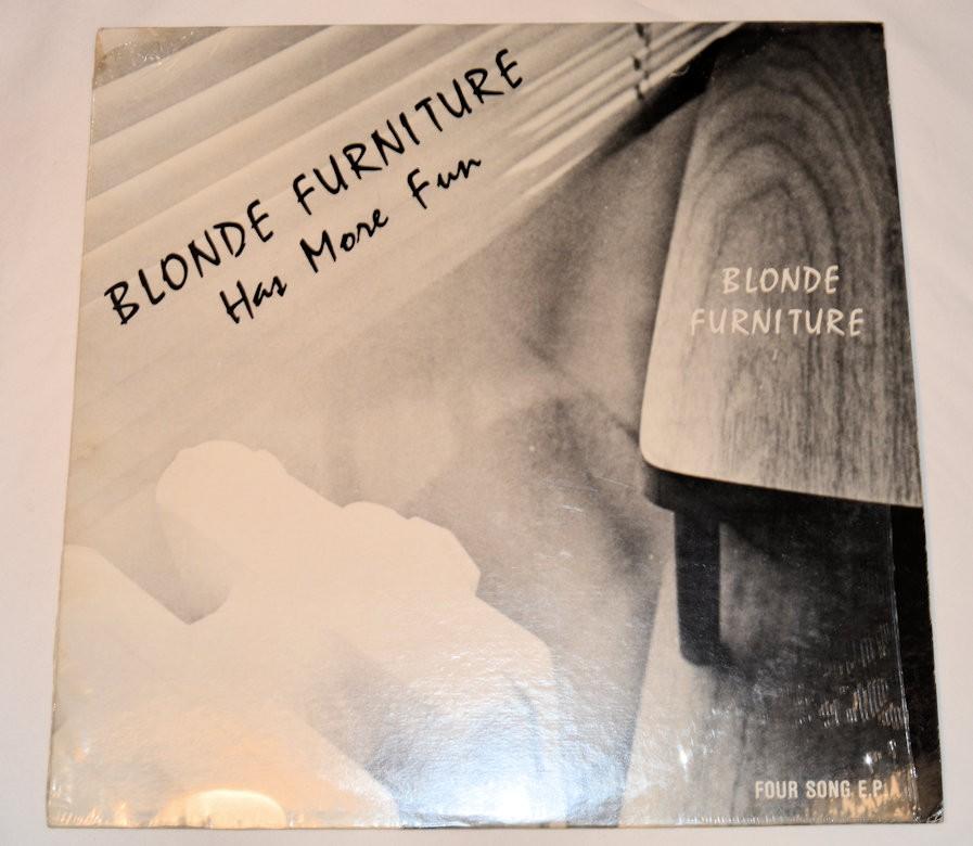 Blonde Furniture - Has More Fun