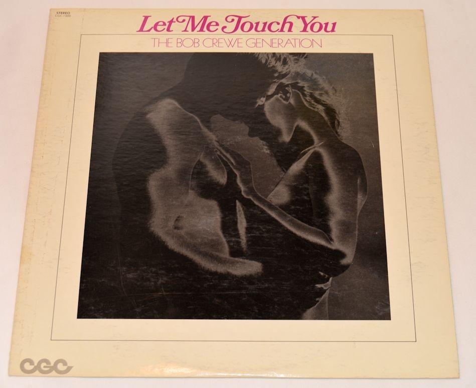 Crewe, Bob - Let Me Touch You