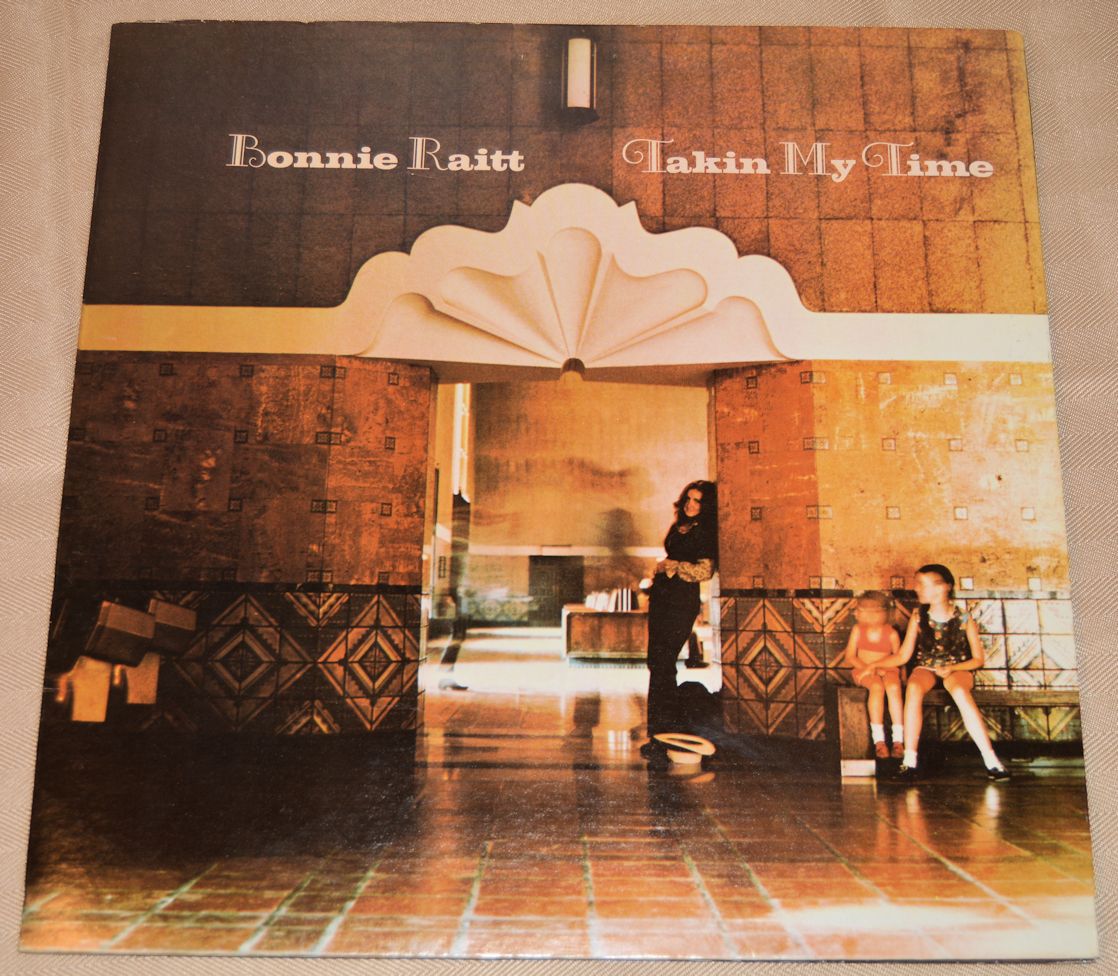 Raitt, Bonnie - Takin My Time