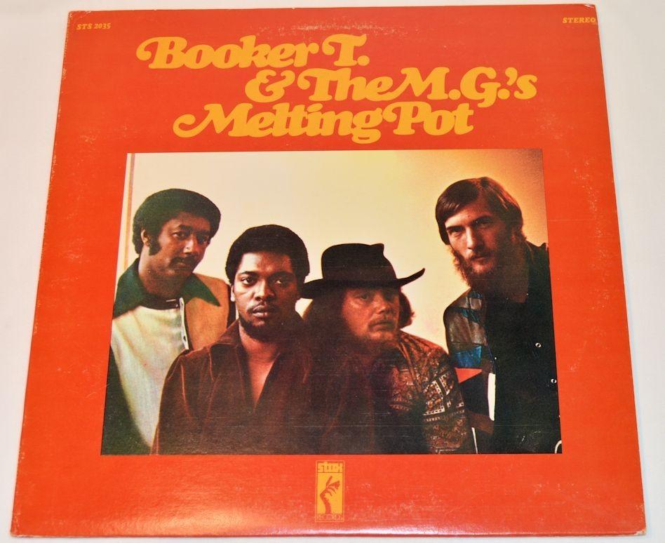 Booker T & MG's - Melting Pot