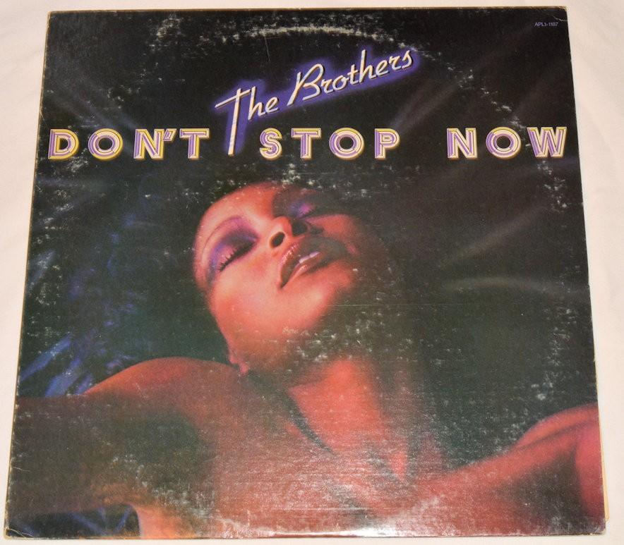 Brothers, The - Don't Stop