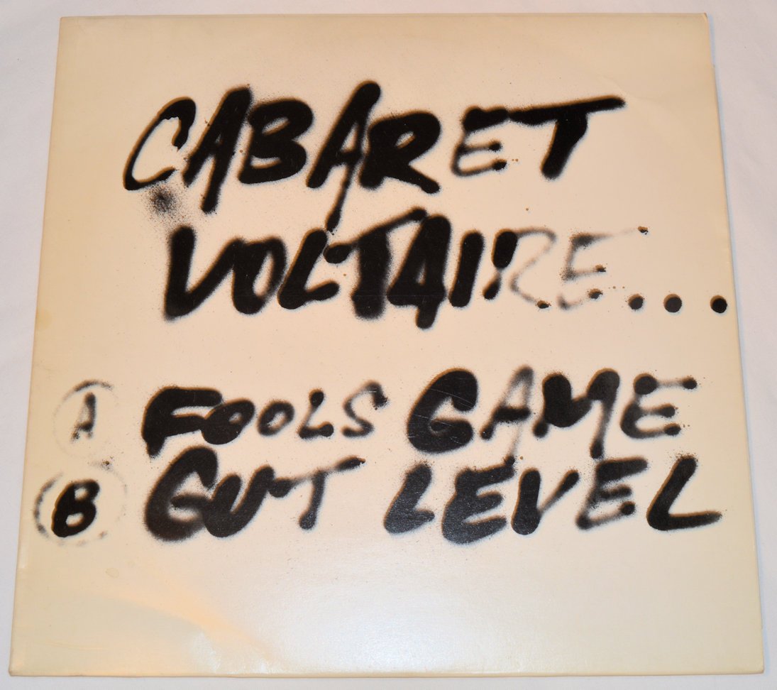 Cabaret Voltaire - Fools Game / Gut Level