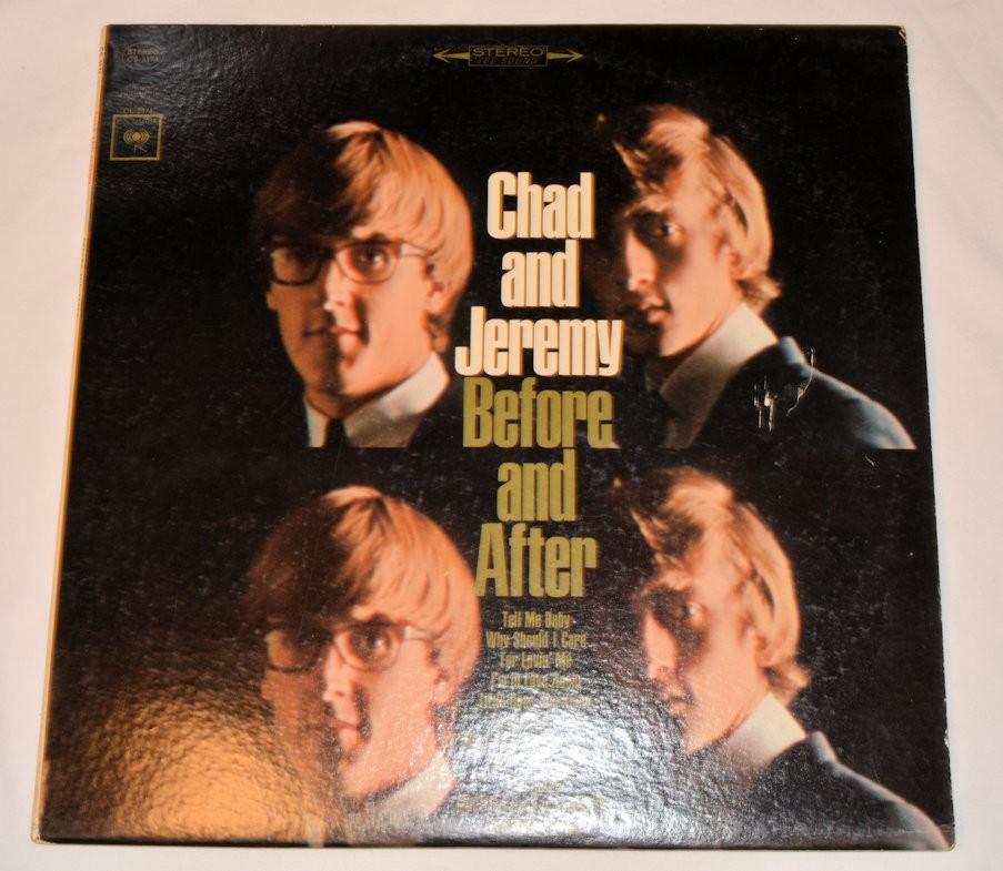 Chad & Jeremy - Before & After