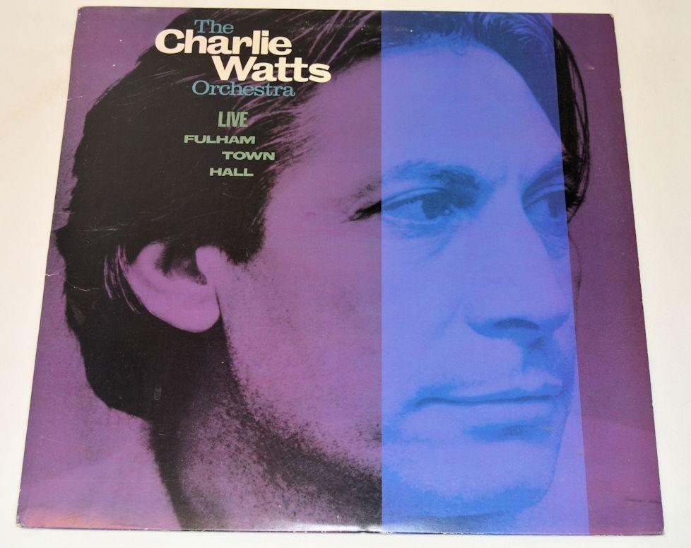 Watts, Charlie - Live Fulham Town Hall