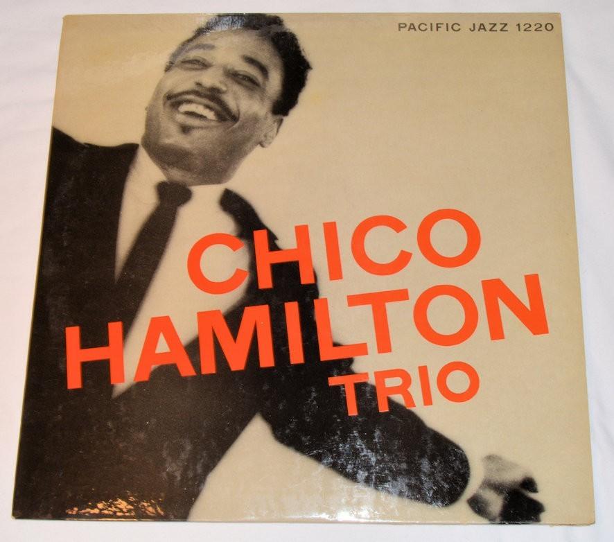 Hamilton, Chico - Chico Hamilton Trio