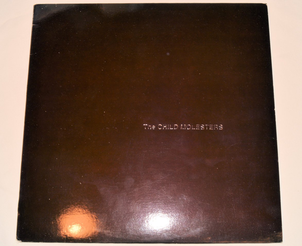 Child Molesters, The - Legendary Brown Album