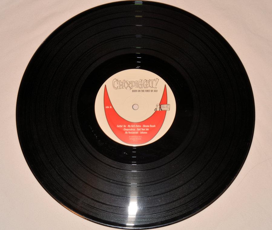 Chixdiggit! - Born On The First Of July