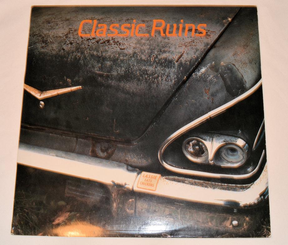 Classic Ruins - Lassie Eats Chickens