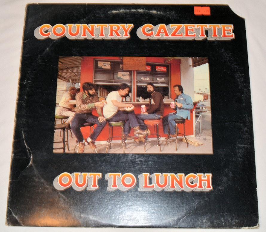 Country Gazette - Out To Lunch